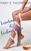 Luxuriante et Enchanteresse (Grande et Belle, #2) (eBook, ePUB)