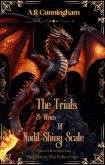 The Trials and Woes of Nadil Shiny Scale (The Relics Saga, #3) (eBook, ePUB)