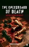 THE CHESSBOARD OF DEATH (eBook, ePUB)