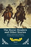 The Horse-Stealers and Other Stories   Timeless Classics (eBook, ePUB)