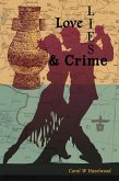 Love, Lies, and Crime (eBook, ePUB)