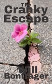 The Cranky Escape (eBook, ePUB) The Cranky Escape (eBook, ePUB)
