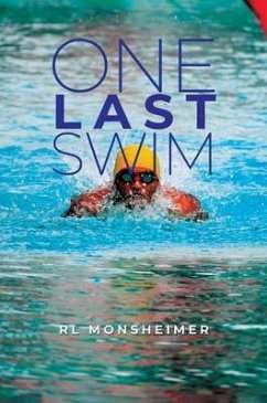 One Last Swim (eBook, ePUB) - Monsheimer, Rl