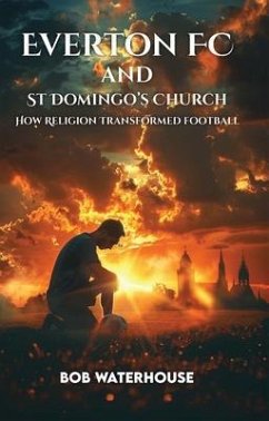 Cover Everton FC and St. Domingo's Church (eBook, ePUB)