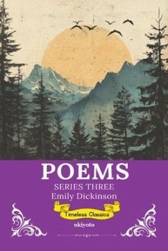 Cover Poems by Emily Dickinson Series 3   Timeless Classics (eBook, ePUB)