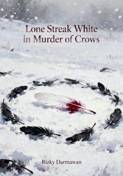 Cover Lone Streak White in Murder of Crows (eBook, ePUB)