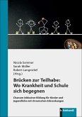 Brücken zur Teilhabe: Wo Krankheit und Schule sich begegnen (eBook, PDF)