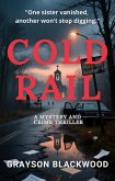 Cold Rail: a Mystery and Crime Thriller (eBook, ePUB)