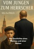 Vom Jungen zum Herrscher (eBook, ePUB)