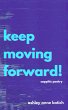 Keep Moving Forward! (eBook, ePUB) - Bild 1