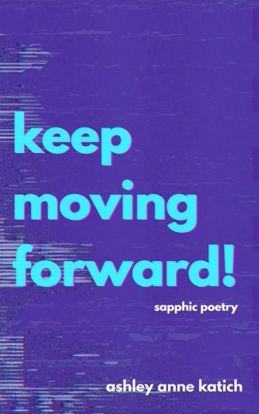 Keep Moving Forward! (eBook, ePUB)