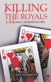 Killing the Royals (eBook, ePUB)