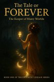 The Tale Of Forever (eBook, ePUB)