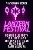 Lantern Festival (A Gathering of Stories, #2) (eBook, ePUB)