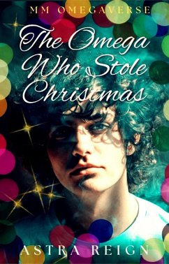Cover The Omega Who Stole Christmas (eBook, ePUB)