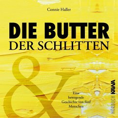 Die Butter und der Schlitten (MP3-Download) - Haller, Connie