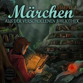 Märchen aus der verschollenen Bibliothek - Staffel 1 (MP3-Download) Märchen aus der verschollenen Bibliothek - Staffel 1 (MP3-Download)