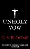 UNHOLY VOW (eBook, ePUB)
