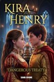 Kira and Henry Dangerous Treaty (eBook, ePUB)