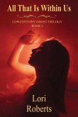 All That is Within Us (eBook, ePUB)