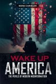 Wake Up America! (eBook, ePUB)