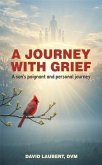 A Journey With Grief (eBook, ePUB)