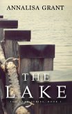 The Lake (The Lake Series, Book 1) (eBook, ePUB)