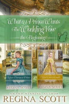 Cover What a Prince Wants: The Wedding Vow, the Beginning (Fortune's Brides: The Wedding Vow, #5) (eBook, ePUB)