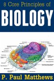 8 Core Principles of Biology (eBook, ePUB)