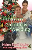 Italian Christmas Wedding (Sweet Italian Christmas, #3) (eBook, ePUB)