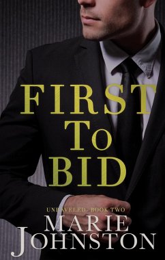 Cover First to Bid (Unraveled, #2) (eBook, ePUB)