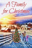 A Family for Christmas (Contemporary Romance Novella) (eBook, ePUB)