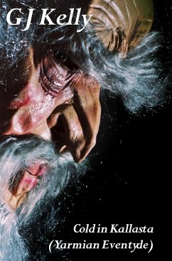 Cold in Kallasta (Yarmian Eventyde, #2) (eBook, ePUB) - Kelly, Gj