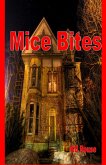 Mice Bites (eBook, ePUB)