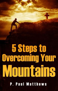 Cover 5 Steps to Overcoming Your Mountains (eBook, ePUB)
