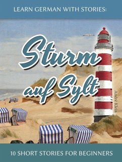 Cover Learn German With Stories: Sturm auf Sylt - 10 Short Stories for Beginners (eBook, ePUB)