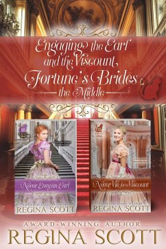 Engaging the Earl and the Viscount: Fortune's Brides, the Middle (eBook, ePUB) - Scott, Regina
