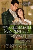The Irredeemable Miss Renfield (Uncommon Courtships, #3) (eBook, ePUB)