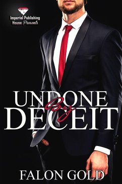 Undone by Deceit (eBook, ePUB) - Gold, Falon
