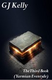 The Third Book (Yarmian Eventyde, #5) (eBook, ePUB)