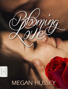 Blooming Love (eBook, ePUB) - Hussey, Megan
