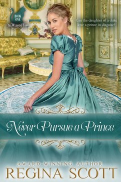 Cover Never Pursue a Prince (Fortune's Brides: The Wedding Vow, #1) (eBook, ePUB)