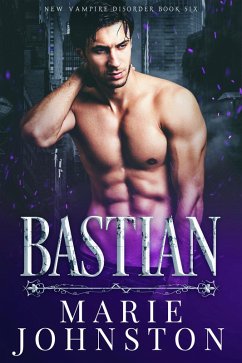 Cover Bastian (New Vampire Disorder, #6) (eBook, ePUB)