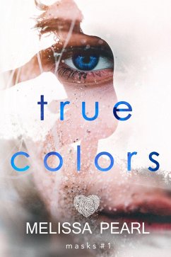 Cover True Colors (Masks #1) (eBook, ePUB)