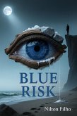 Blue Risk (The Tide Within Trilogy, #1) (eBook, ePUB) Blue Risk (The Tide Within Trilogy, #1) (eBook, ePUB)