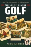 People I Met Playing Golf (eBook, ePUB)
