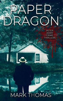 Cover Paper Dragon (Peter Jarry Crime Thriller, #1) (eBook, ePUB)