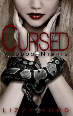 Cursed (#1, Voodoo Nights Series) (eBook, ePUB) - Ford, Lizzy