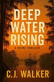 Deep Water Rising (eBook, ePUB)