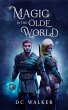 Magic of the Olde World (eBook, ePUB) - Bild 1